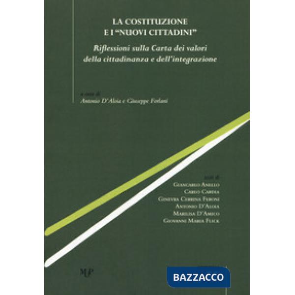 Costituzione e i «nuovi cittadini». Riflessioni sulla Carta dei valori della cit