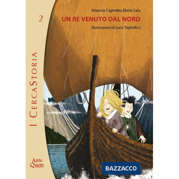 Re venuto dal nord (Un)