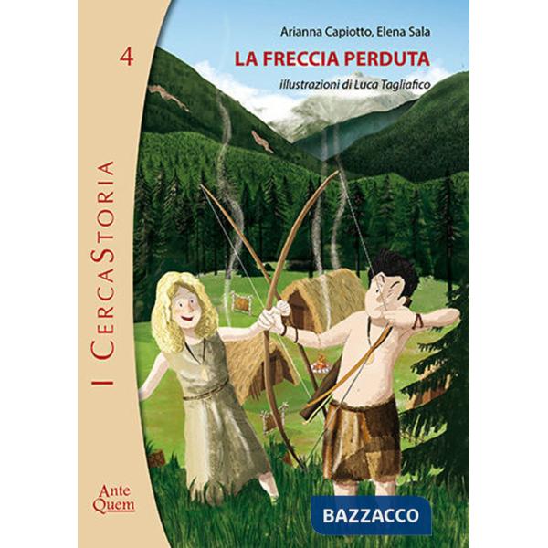 Freccia perduta (La)