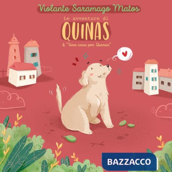 Avventure di Quinas-Una casa per Quinas (Le)