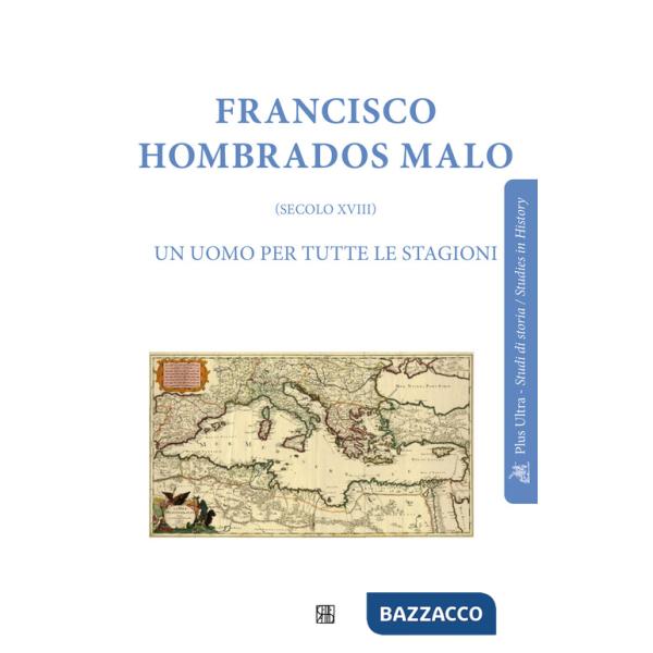 Francisco Hombrados Malo (secolo XVIII). Un uomo per tutte le stagioni