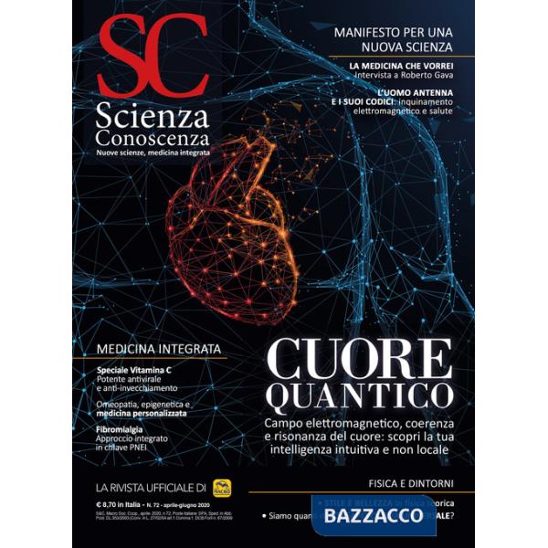 Scienza e conoscenza. Vol. 72: Cuore quantico