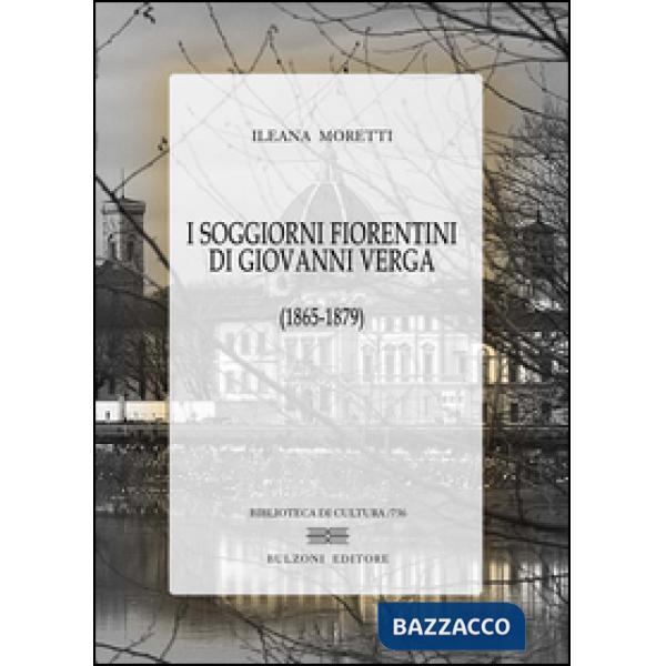 Soggiorni fiorentini di Giovanni Verga (1865-1879) (I)