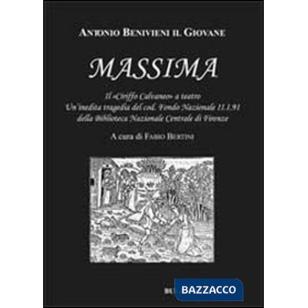Massima. Il «Ciriffo Calvaneo» a teatro