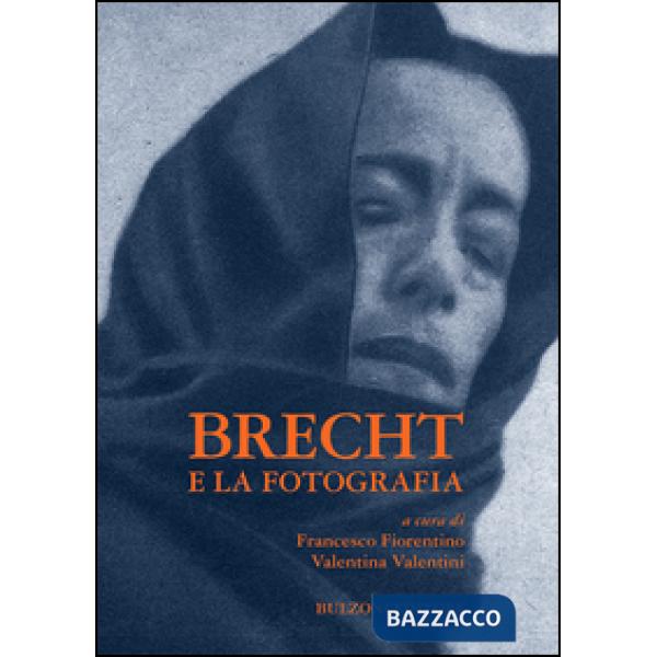 Brecht e la fotografia