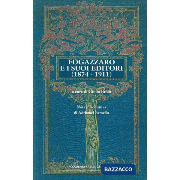 Fogazzaro e i suoi editori (1874-1911)