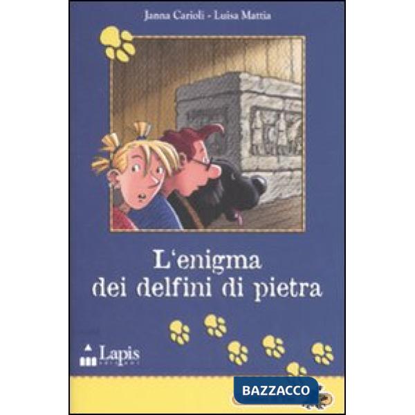 Enigma dei delfini di pietra. Ediz. illustrata (L')