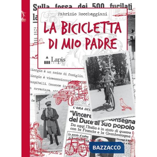 Bicicletta di mio padre (La)