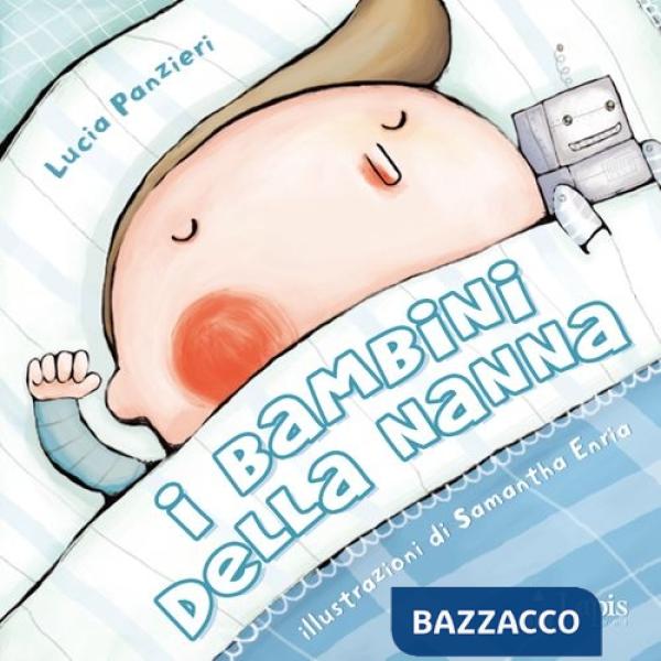 Bambini della nanna. Ediz. illustrata (I)