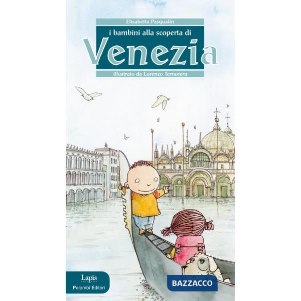 Enfants à la découverte de Venise (Les)