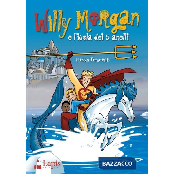 Willy Morgan e l'isola dei 5 anelli