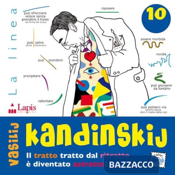 Vassilij Kandinskij. Il tratto tratto dal ritratto è diventato astratto! Ediz. illustrata