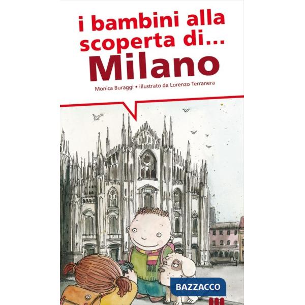 Bambini alla scoperta di Milano (I)