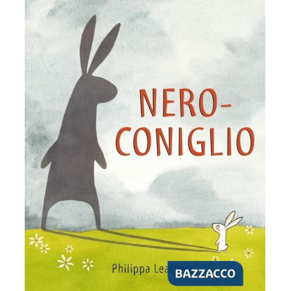 Nero-Coniglio. Ediz. illustrata