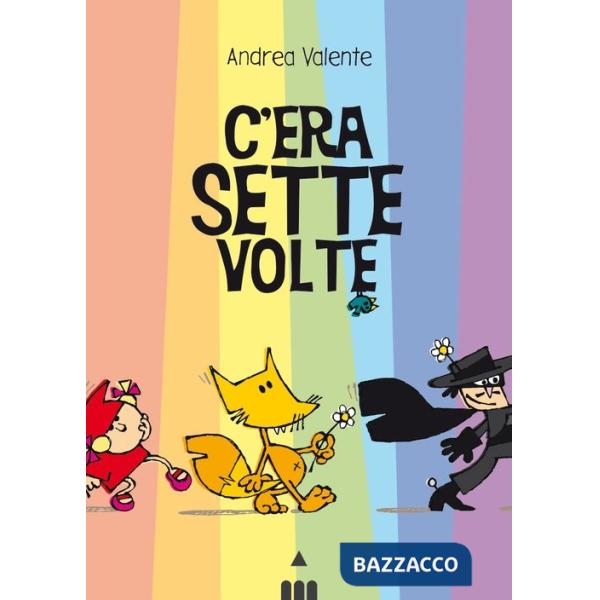 C'era sette volte