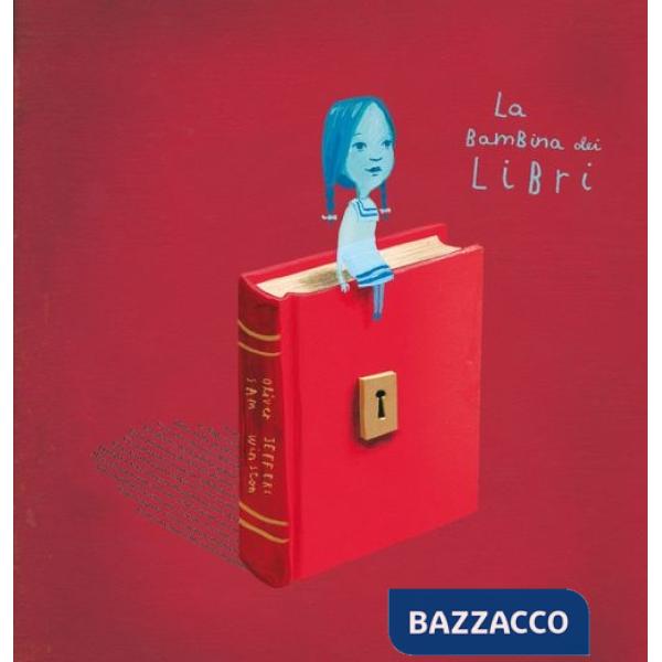 Bambina dei libri. Ediz. a colori (La)