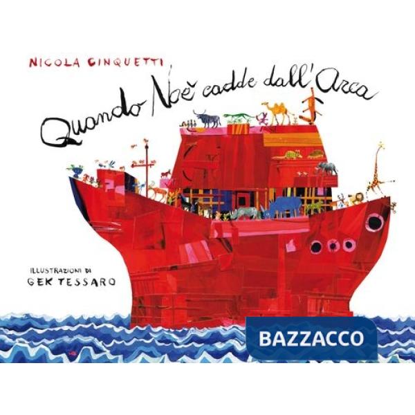 Quando Noè cadde dall'arca