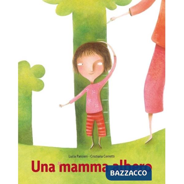 Mamma albero. Nuova ediz. (Una)