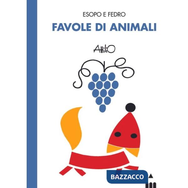 Favole di animali. Esopo e Fedro