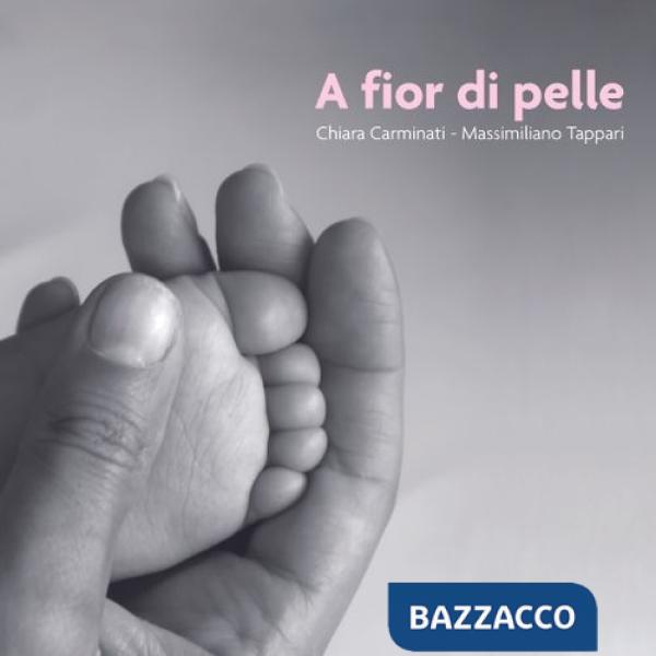 A fior di pelle. Ediz. illustrata