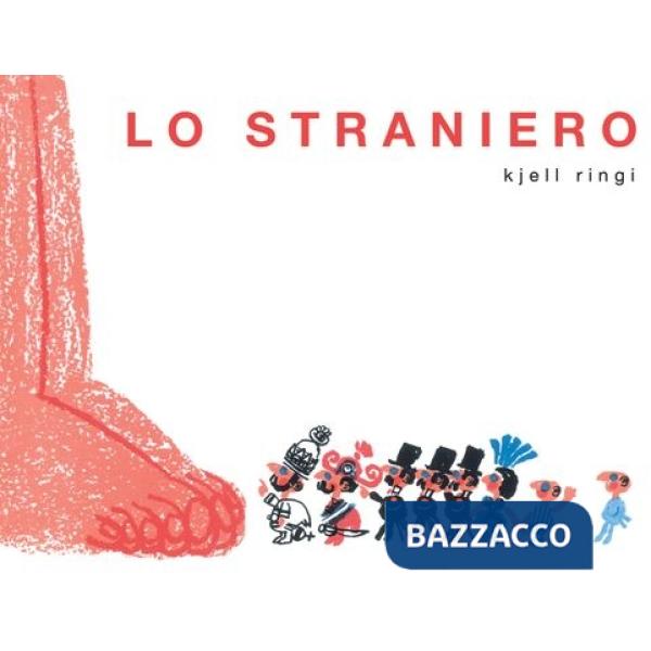 Straniero. Ediz. a colori (Lo)