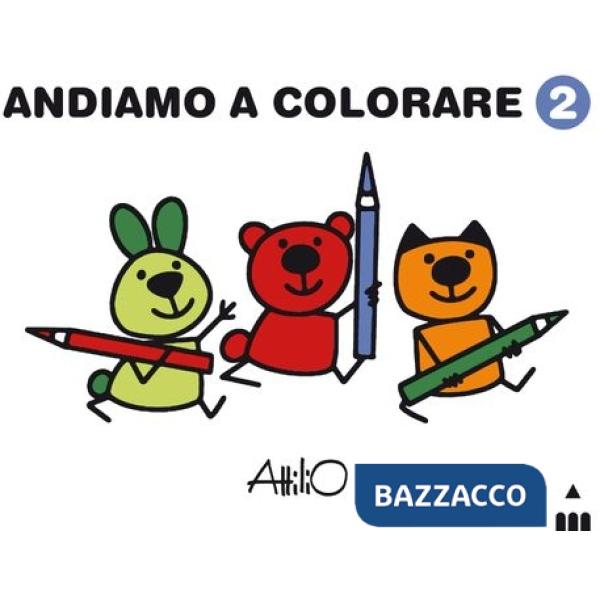 Andiamo a colorare. Ediz. a colori. Vol. 2