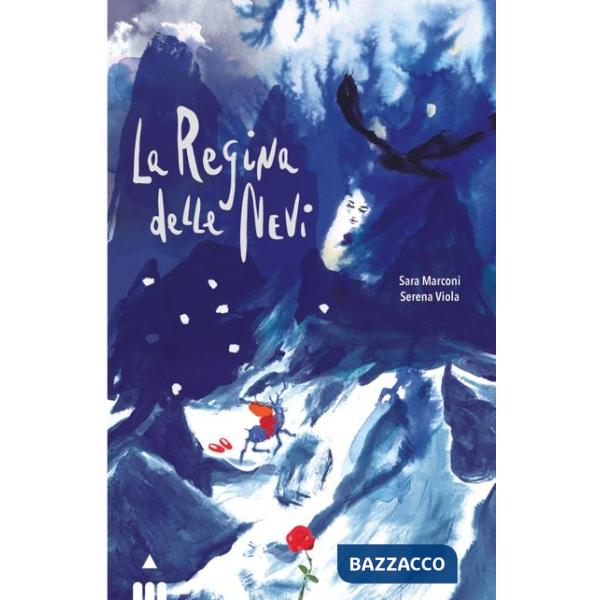 Regina delle Nevi (La)