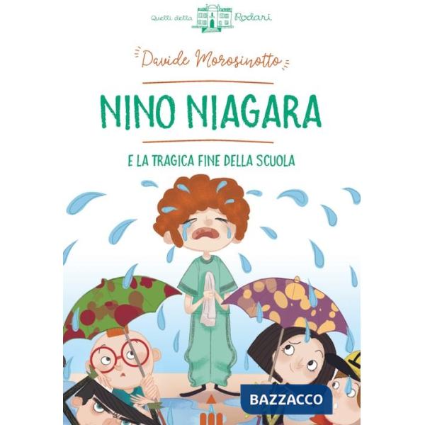 Nino Niagara e la tragica fine della scuola