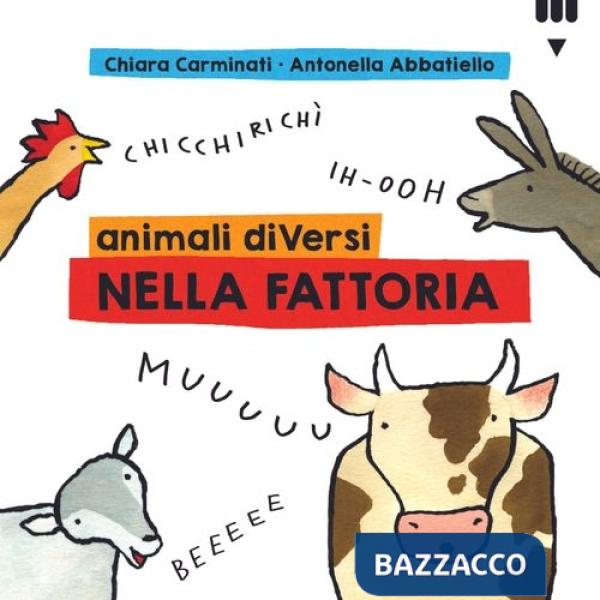 Animali diVersi nella fattoria. Ediz. a colori