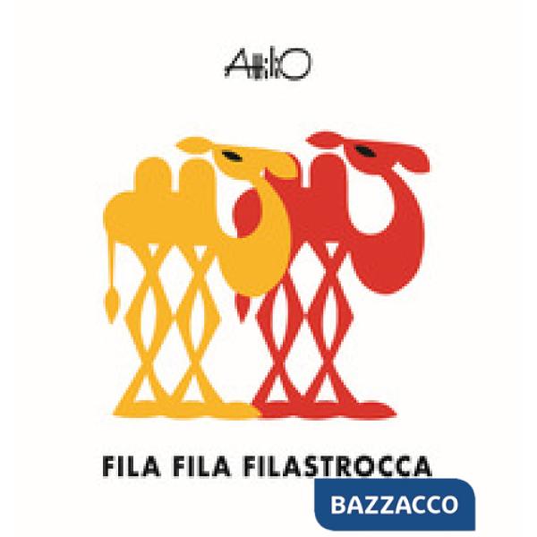 Fila fila filastrocca. Ediz. a colori