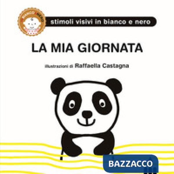 Mia giornata. Ediz. illustrata (La)