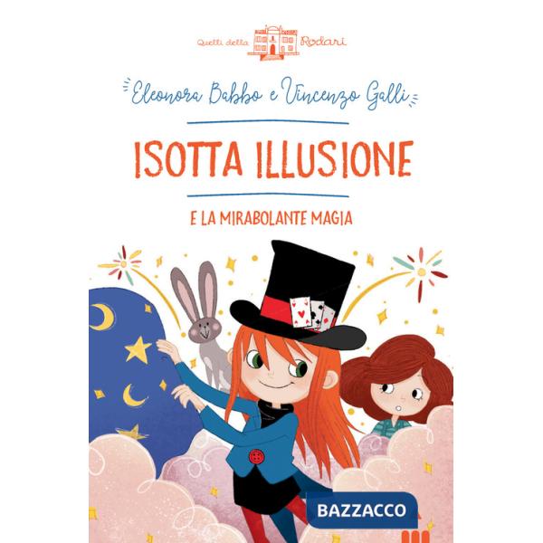 Isotta Illusione e la mirabolante magia