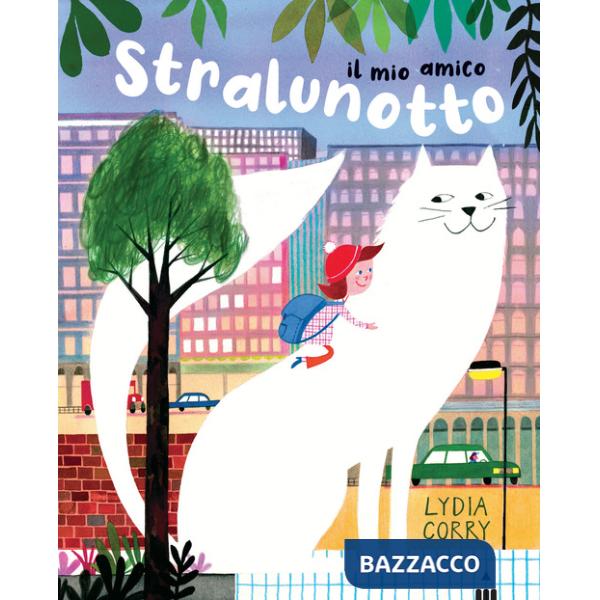 Mio amico Stralunotto. Ediz. a colori (Il)