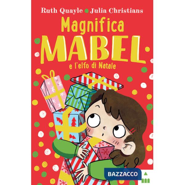 Magnifica Mabel e l'elfo di Natale