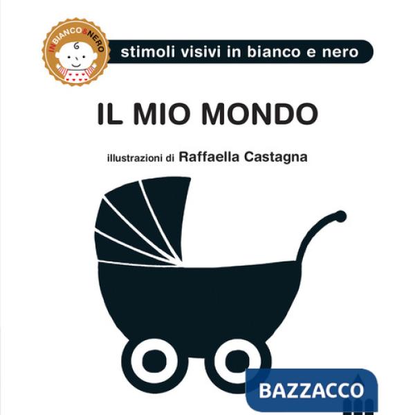 Mio mondo. Ediz. illustrata (Il)