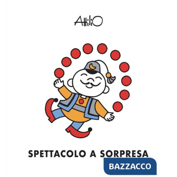 Spettacolo a sorpresa. Ediz. a colori