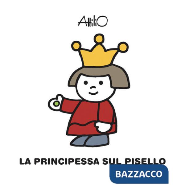 Principessa sul pisello. Ediz. a colori (La)