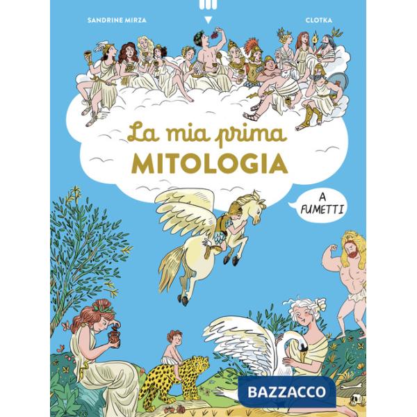 Mia prima mitologia a fumetti (La)