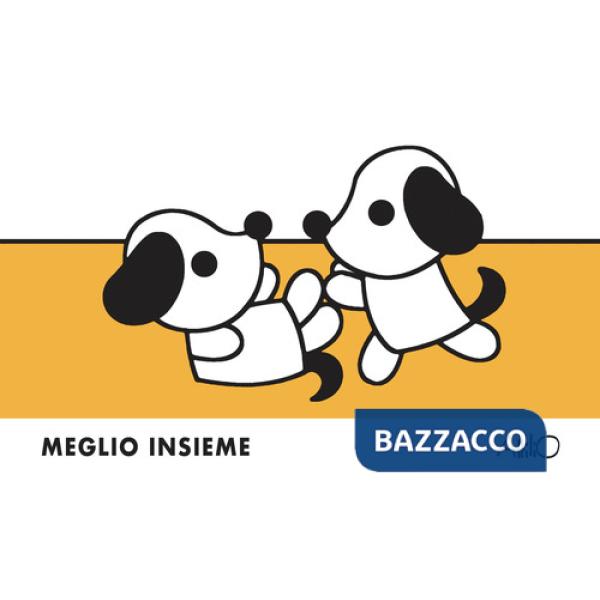 Meglio insieme. Ediz. a colori