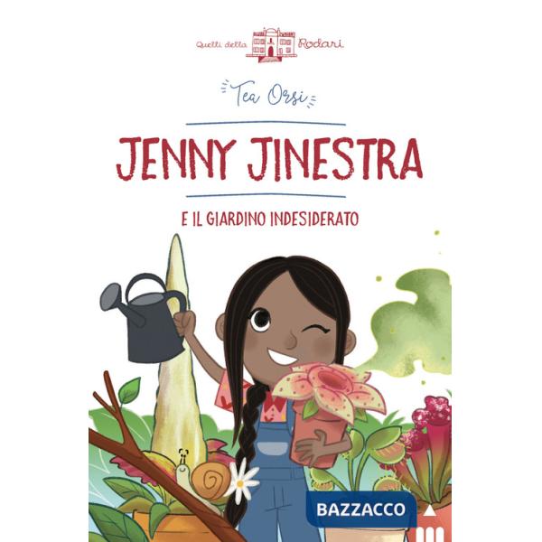 Jenny Jinestra e il giardino indesiderato