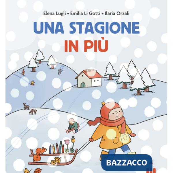 Stagione in più. Ediz. a colori (Una)