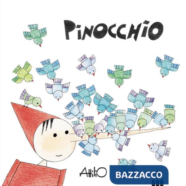Pinocchio. C'era una volta un pezzo di legno.... Ediz. illustrata