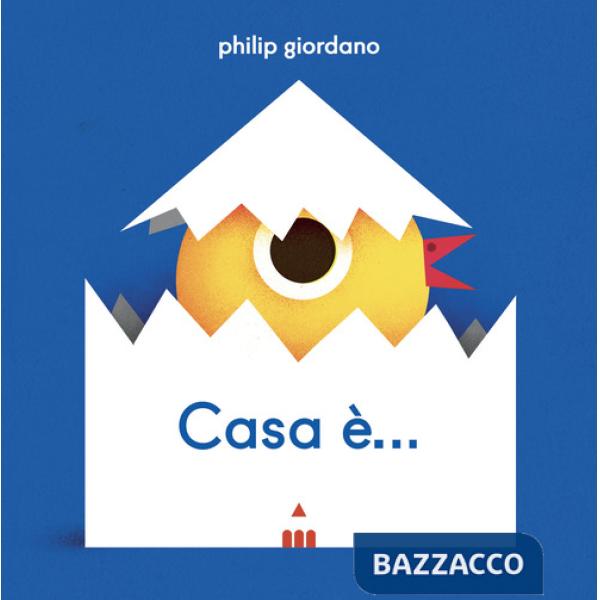 Casa è.... Ediz. a colori