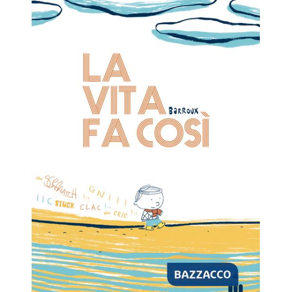 Vita fa così. Ediz. a colori (La)
