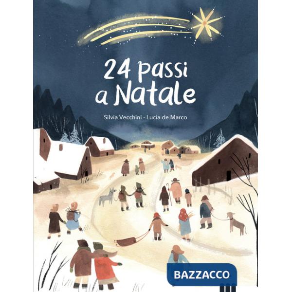 24 passi a Natale. Ediz. a colori
