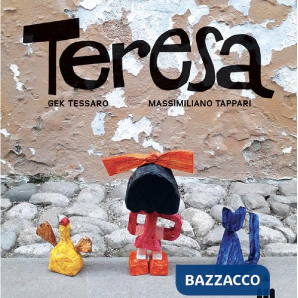 Teresa. Ediz. a colori