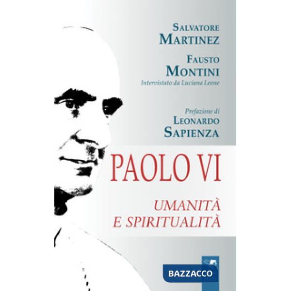 Paolo VI. Umanità e spiritualità