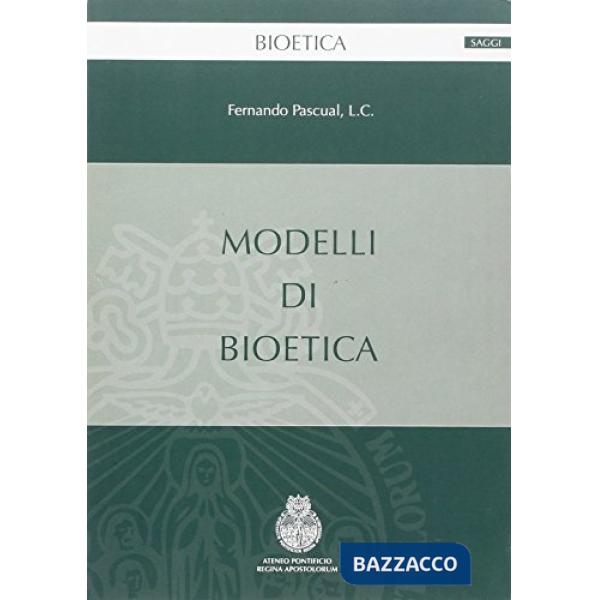 Modelli di bioetica