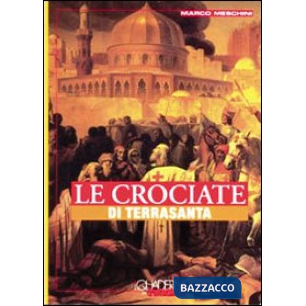 Crociate di Terra Santa (Le)