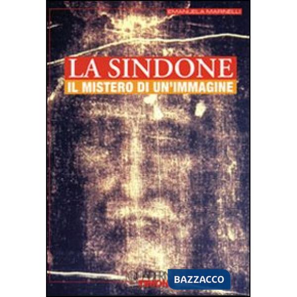 Sindone. Il mistero di un'immagine (La)